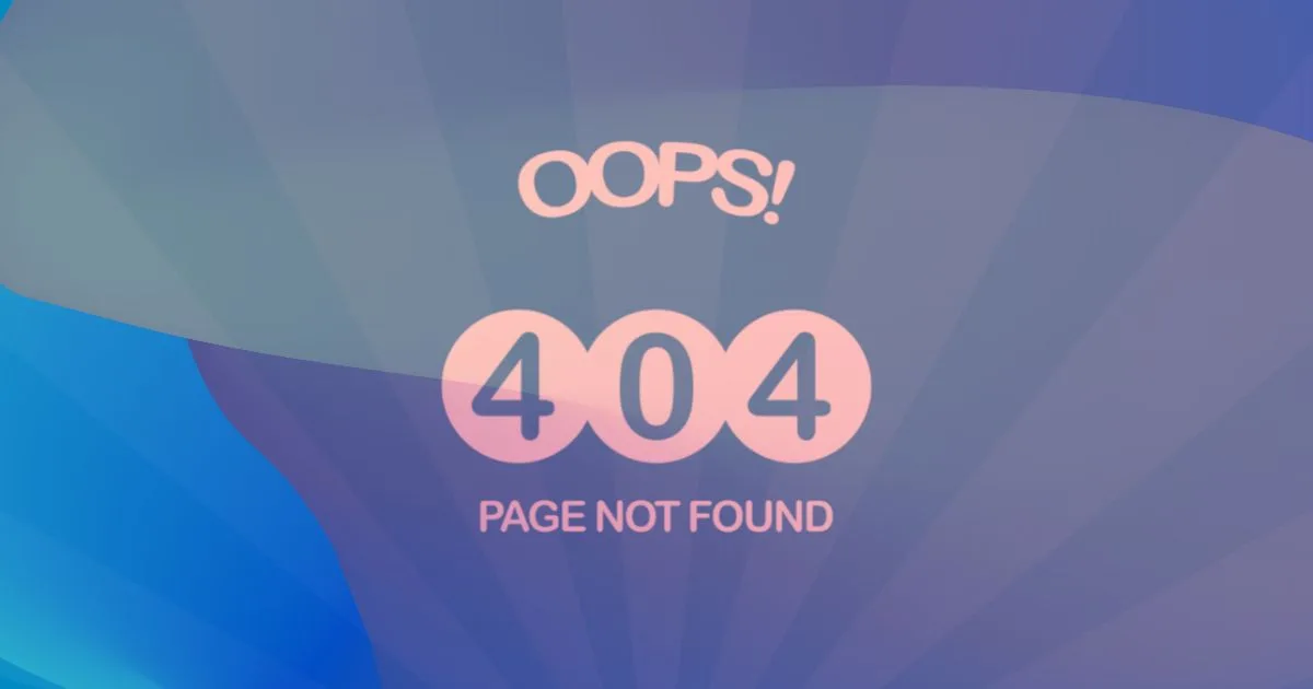 How to Design a 404 Page: Best Practices and Examples